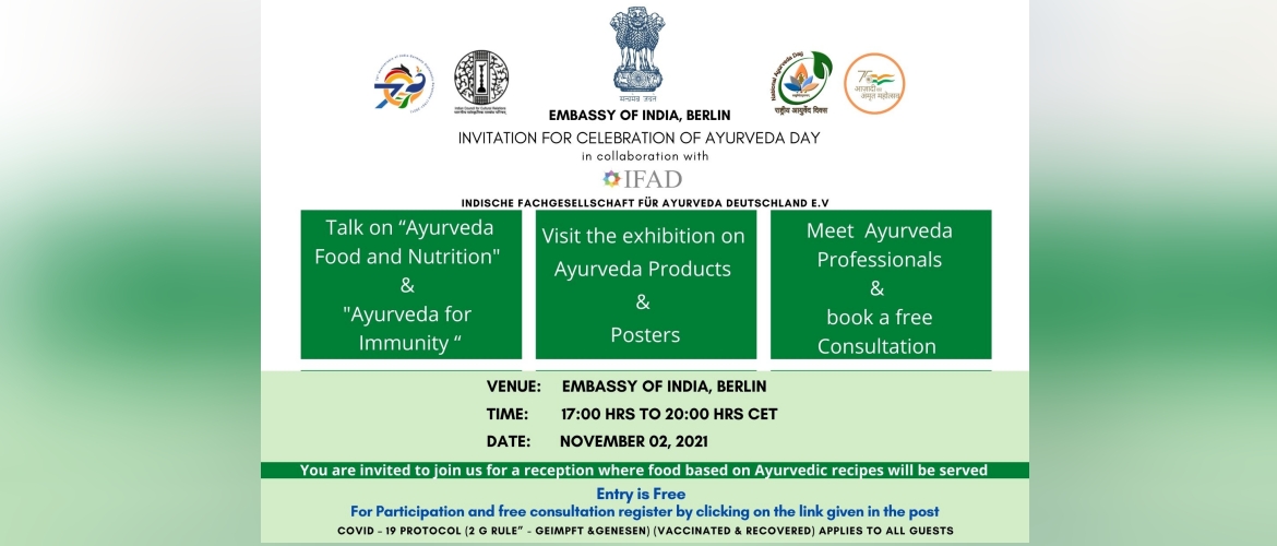  Invitation for the Celebration of Ayurveda Day, Date: 2nd November 2021 (Tuesday) Time: 1700hrs - 2000hrs CET

